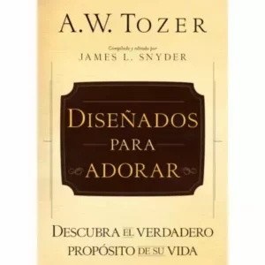 DISEÑADOS PARA ADORAR