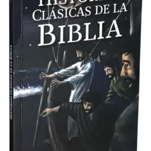 HISTORIAS CLASICAS DE LA BIBLIA