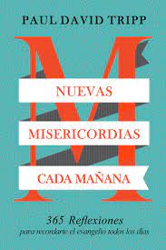 NUEVAS MISERICORDIAS CADA MAÑANA