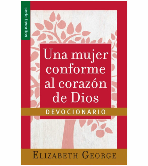 UNA MUJER CONFORME AL CORAZON DE DIOS