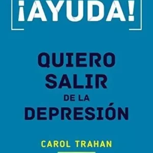 AYUDA -QUIERO SALIR DE LA DEPRESION-
