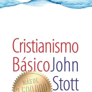 CRISTIANISMO BASICO JOHN STOTT