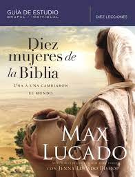 DIEZ MUJERES DE LA BIBLIA