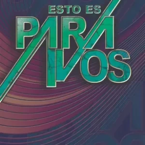 ESTO ES PARA VOS