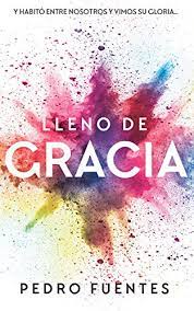 LLENO DE GRACIA