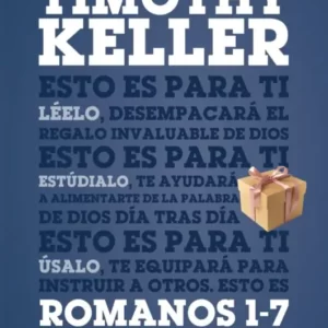 ROMANOS 1-7 PARA TI